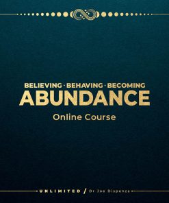 Dr. Joe Dispenza – Unlimited Abundance Bundle