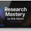Rob Marsh – Research Mastery